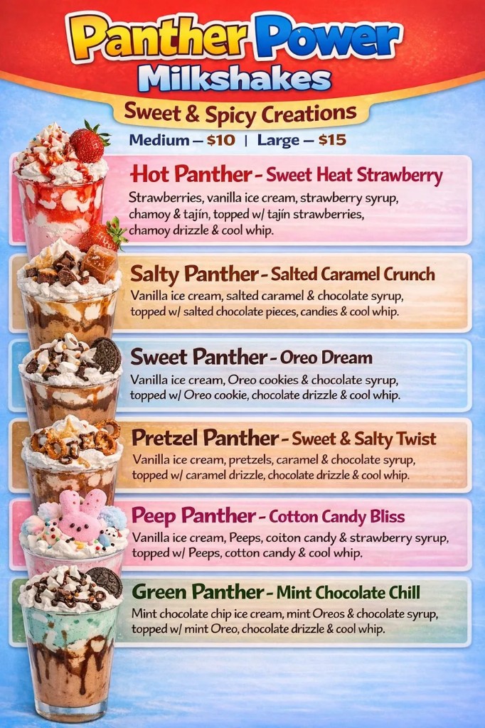 Panther Power milkshakes menu: Hot, Salty, Sweet, Pretzel, Peep, and Green Panther